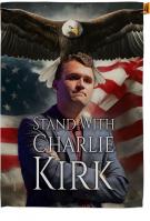 Stand with Charlie Kirk House Flag